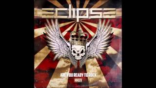 Eclipse  Are You Ready To Rock MMXIV ‎Full Album [upl. by Dann]