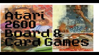 Atari 2600 Board and Card Games A Comprehensive Guide [upl. by Zacherie]