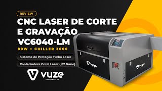 REVIEW DE MÁQUINA  CNC Laser 6040 Vuze  Ideal Distribuidora [upl. by Stover]