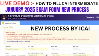 Live Demo  How to Fill CA Intermediate January 2025 Exam Form  CA inter January 2025 Exam Form [upl. by Atnahs]