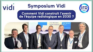 1er symposium Vidi JFR 2024  📣quotLe cabinet radiologique du futurquot [upl. by Miran]