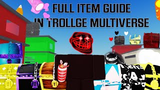 Ultimate Item Guide Trollge Multiverse 2024 [upl. by Alden]