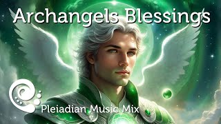 Archangels Healing Blessings for Starseeds amp Lightworkers [upl. by Olmsted]