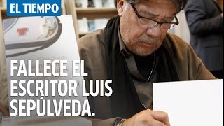 Fallece en España el escritor chileno Luis Sepúlveda víctima del coronavirus [upl. by Karilla]