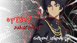 Often  Guren Ichinose AMVEdit [upl. by Nerradal102]