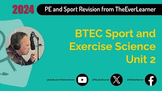 BTEC Sport and Exercise Science Unit 2 Revision Summer 2024 [upl. by Anyehs139]