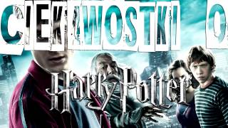 Ciekawostki o Harrym Potterze HP cz1 [upl. by Anawot]