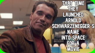 Fact Fiend  That Time They Launched Arnold Schwarzenegger’s Name Into Space For a Movie [upl. by Wyndham423]