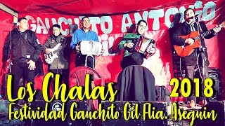 LOS CHALAS  CHAMAME 2018 FESTIVIDAD GAUCHITO GIL FLIA ASEGUIN [upl. by Edd148]