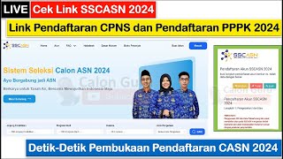 🔴LIVE Cek SSCASN 2024  Detik Detik Pembukaan Pendaftaran CPNS 2024 amp Pendaftaran PPPK 2024 [upl. by Ahsiam]