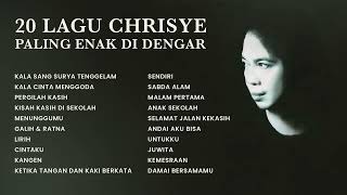 Chrisye  Album 20 Lagu Chrisye Paling Enak Di Dengar  Audio HQ [upl. by Birdie]