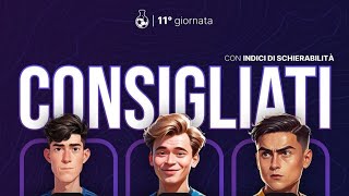 🧑‍🏫👨‍🔬 Consigliati undicesima giornata serie A 20242025 grazie agli amici di Fantalab fantacalcio [upl. by Elletnohs]