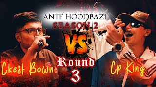 ANTF Season 2 Round3EP5 Ckest Bown vs Cp King [upl. by Atnim]