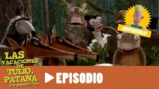 Las vacaciones de Tulio Patana y el pequeño Tim  Episodio 01  El parque [upl. by Alejoa]