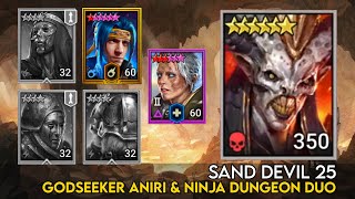 Sand Devil 25 Godseeker Aniri amp Ninja Dungeon Duo  Raid Shadow Legends Guide [upl. by Danica]