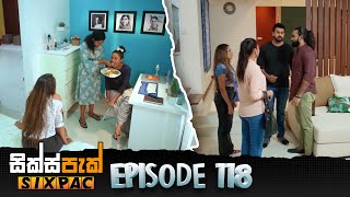 SIXPAC සික්ස්පැක්  Episode 118  25th October 2023 [upl. by Mata]