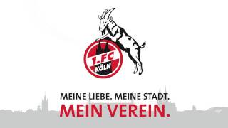 1 FC Köln  Meine Liebe Meine Stadt Mein Verein [upl. by Ayotnom]