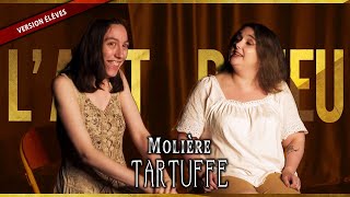 LArt du jeu  Tartuffe  Molière [upl. by Combes662]