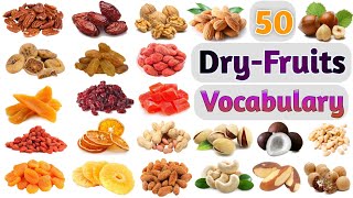 Dry fruits Vocabulary ll About 50 Dry Fruits Names In English With Pictures l Nuts and Dried Fruits [upl. by Alatea219]