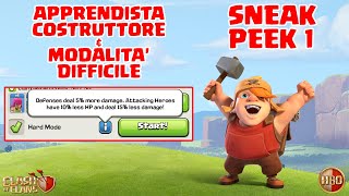 SNEAK PEEK 1 APPRENDISTA COSTRUTTORE amp HARD MODE Clash of Clans E350 [upl. by Loftus]