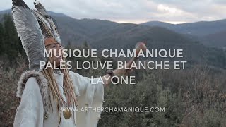 Voyage et soin chamanique pour recevoir tes réponses live avec PALÈS LOUVE BLANCHE ET LAYONE RUNES [upl. by Atlee]