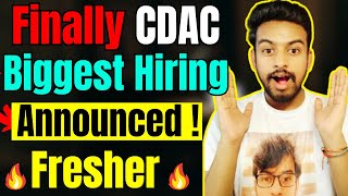 Finally CDAC Biggest Hiring Announced  OFFF Campus Drive For 2024 2023 Batch  Fresher Jobs [upl. by Kaltman]