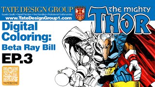 Coloring Walt Simonson’s Beta Ray Bill Ep3 [upl. by Dyl]