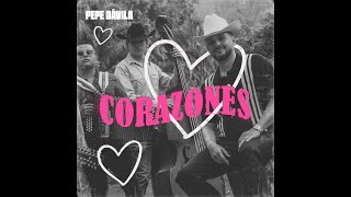 Pepe Dávila  Corazones ❤️s [upl. by Tillion]