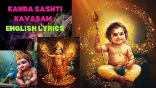 Skanda Sashti Kavasam With English Lyrics [upl. by Ailina]