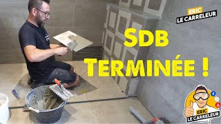 Comment rénover une sdb  Part 4 Carrelage Douche italienne et résultat final [upl. by Suivatal460]