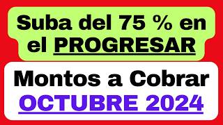 BECAS PROGRESAR montos a cobrar según el tipo de Beca en Octubre 2024 luego del aumento del 75 [upl. by Micaela]