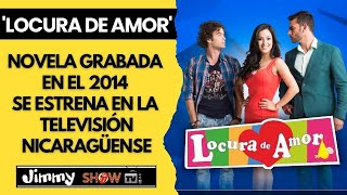 LOCURA DE AMOR Telenovela peruana del 2014 se estrena en Nicaragua [upl. by Hannis972]