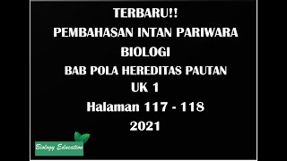 PEMBAHASAN SOAL INTAN PARIWARA BIOLOGI KELAS 12 BAB POLA HEREDITAS PAUTAN UK 1 [upl. by Iclehc]