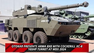 Otokar presents Arma 8x8 with Cockerill XC8 105HP turret at WDS 2024 [upl. by Narud514]