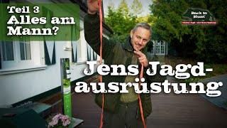 Alles am Mann  Teil 3  Jens Jagdausrüstung [upl. by Ahsiam133]