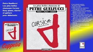 Petru Guelfucci  Partitions  Chansons Corses pour Piano Clavier électronique Orgue et Guitare [upl. by Artcele]