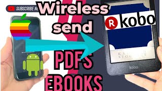 How to wireless transfer  sideload books onto Kobo Clara ereader from mobile [upl. by Kennet336]