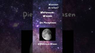 Weltraum Wissen über die Mondphasen [upl. by Bautista310]