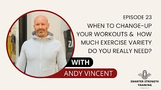 When To Change Up Your Workouts and How Much Exercise Variety Do You Really Need [upl. by Tally]