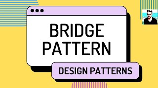 Bridge Pattern  C Design Patterns ep 17 [upl. by Klockau596]