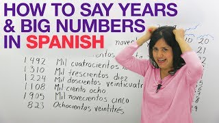 Learn Spanish Big numbers years dates quantities and money in Spanish [upl. by Ritz]