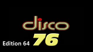 Disco 76  Edition 64 [upl. by Moe]