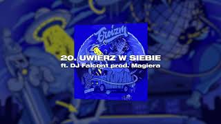 Ero  Uwierz w siebie ft DJ Falcon1 prod Magiera [upl. by Gnues951]