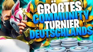 Größtes COMMUNITY Fortnite TURNIER DEUTSCHLANDS MEGA PREISE [upl. by Adnawad]