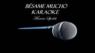 Besame mucho Karaoke in English Latin Boleros Romantic songs Love songs Consuelo Velázquez [upl. by Marigold]