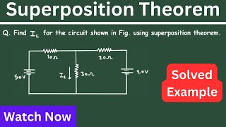 Superposition Theorem Solved Example With Two Voltage Source [upl. by Nitram]