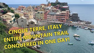 Cinque Terre Trail Conquered In Just One Day Ep 25 Italy 2023 MiniSeries Part 6 [upl. by Verge]