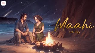 Maahi  Lofi Flip  Toshi Shabri  Raaz  Emraan Hashmi  Kangana  Lofi songs hindi  Silent Ocean [upl. by Sherill]