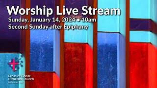 Second Sunday after Epiphany  January 14 2023 [upl. by Kimberlee]