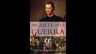 Del arte de la guerra  Nicolás Maquiavelo Audiolibro Completo [upl. by Stevenson]